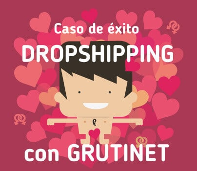 Dropshipping con Grutinet